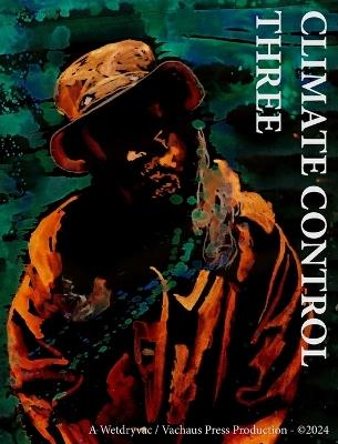 Climate Control Three: You Are Not A Burden - Wetdryvac - cover