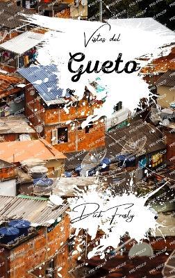 Vistas del Gueto - Dick Frosty - cover