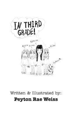 In Third Grade - Peyton Rae Weiss - cover