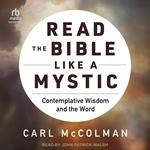 Read the Bible Like a Mystic