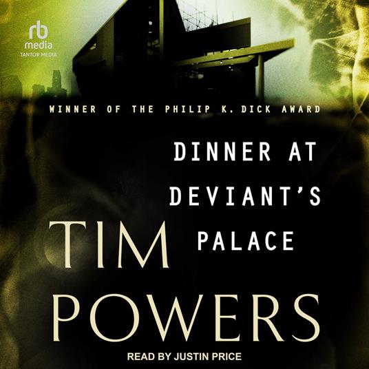 Dinner at Deviant's Palace