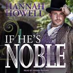 If He's Noble