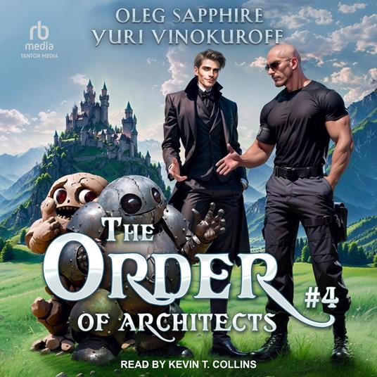 The Order of Architects: Book 4