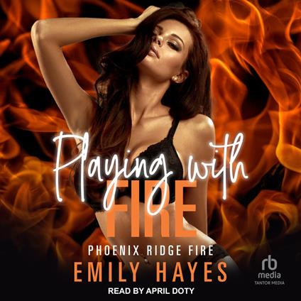 Playing With Fire