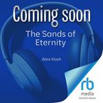 The Sands of Eternity