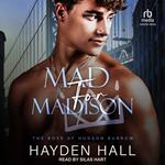 Mad for Madison