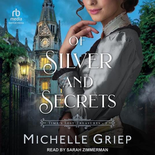 Of Silver and Secrets