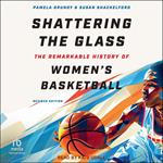 Shattering the Glass