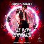 The Dark Summoner #1