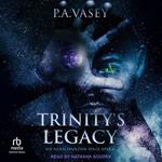 Trinity's Legacy