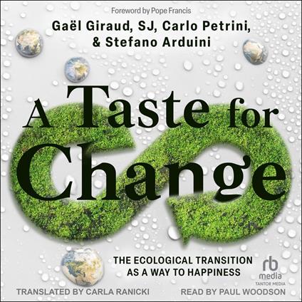 A Taste for Change
