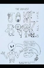 The Jokiest Joke Book of All Time