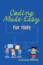 Coding Made Easy for Kids