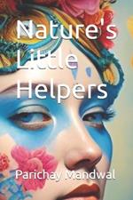 Nature's Little Helpers