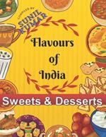 Flavours of India - Sweets & Desserts Vol- 1