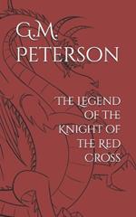 The Legend of the Knight of the Red Cross