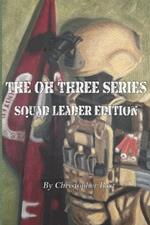 The Oh-Three Series: Squad Leader Edition