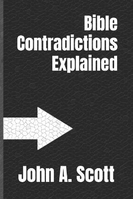 Bible Contradictions Explained - cover