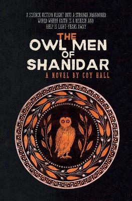 The Owl Men of Shanidar - Coy Hall - cover