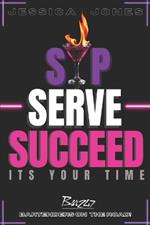 Its your Time: Bartenders on The Road