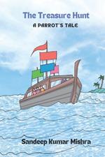 The Treasure Hunt: A Parrot's Tale