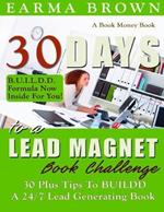 30 Days To A Lead Magnet Book Challenge