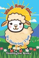What Amy Did...: It's Shearing Time