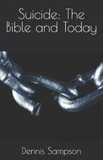 Suicide: The Bible and Today
