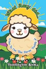 What Amy Did...: Who Is On The Farm Today?