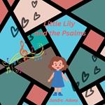 Little Lily and the Psalms: Adventures in Sunday School