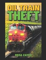 Oil Train Theft