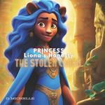 Princess Liona's Honesty: The Stolen Crown
