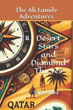 The Ali Family Adventures: Desert Stars and Diamond Thieves