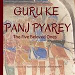 Guru Ke Panj Pyarey: Introduction to Sikh History to kids.