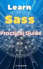 Learn Sass: Practical Guide