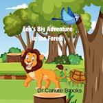 Leo's Big Adventure in the Forest: A cute story about a young lion and his friends in the forest