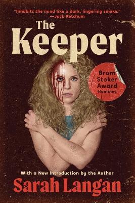 The Keeper - Sarah Langan - cover