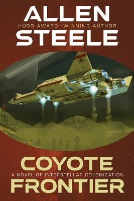 Coyote Frontier - Allen Steele - cover
