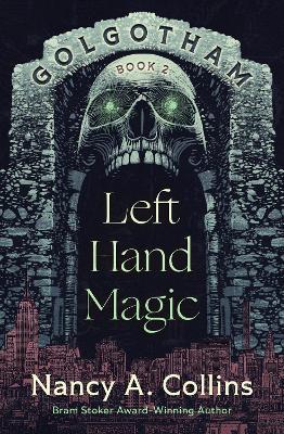 Left Hand Magic - Nancy A. Collins - cover