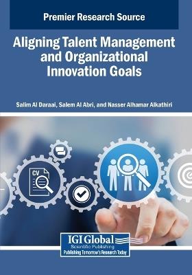 Aligning Talent Management and Organizational Innovation Goals - cover