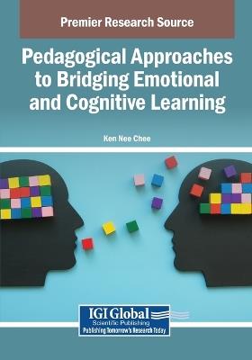 Pedagogical Approaches to Bridging Emotional and Cognitive Learning - cover