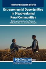 Entrepreneurial Opportunities in Disadvantaged Rural Communities