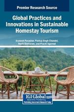 Global Practices and Innovations in Sustainable Homestay Tourism
