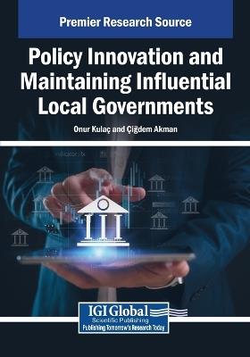 Policy Innovation and Maintaining Influential Local Governments - cover