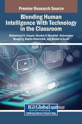 Blending Human Intelligence with Technology in the Classroom - cover