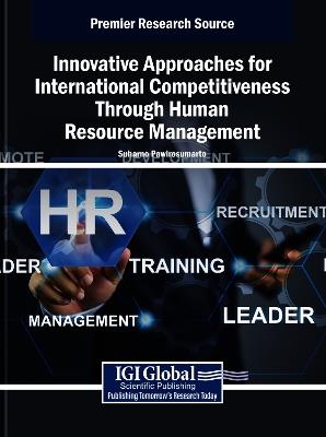 Innovative Approaches for International Competitiveness Through Human Resource Management - cover