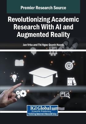 Revolutionizing Academic Research With AI and Augmented Reality - cover