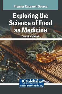 Exploring the Science of Food as Medicine - cover