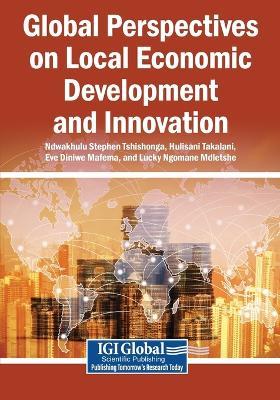 Global Perspectives on Local Economic Development and Innovation - cover
