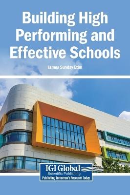 Building High Performing and Effective Schools - cover